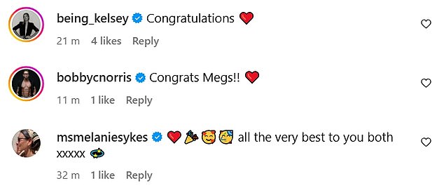 Megan was inundated with well wishes from her celebrity pals including the likes of fellow TOWIE stars Jess Wright and Bobby Norris and Melanie Sykes and Scarlett Moffatt