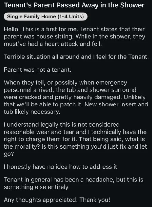 Landlord asks what to do after the tenant's parent fell and died in the tenant's tub/shower, asking if it's okay to charge them for the damage