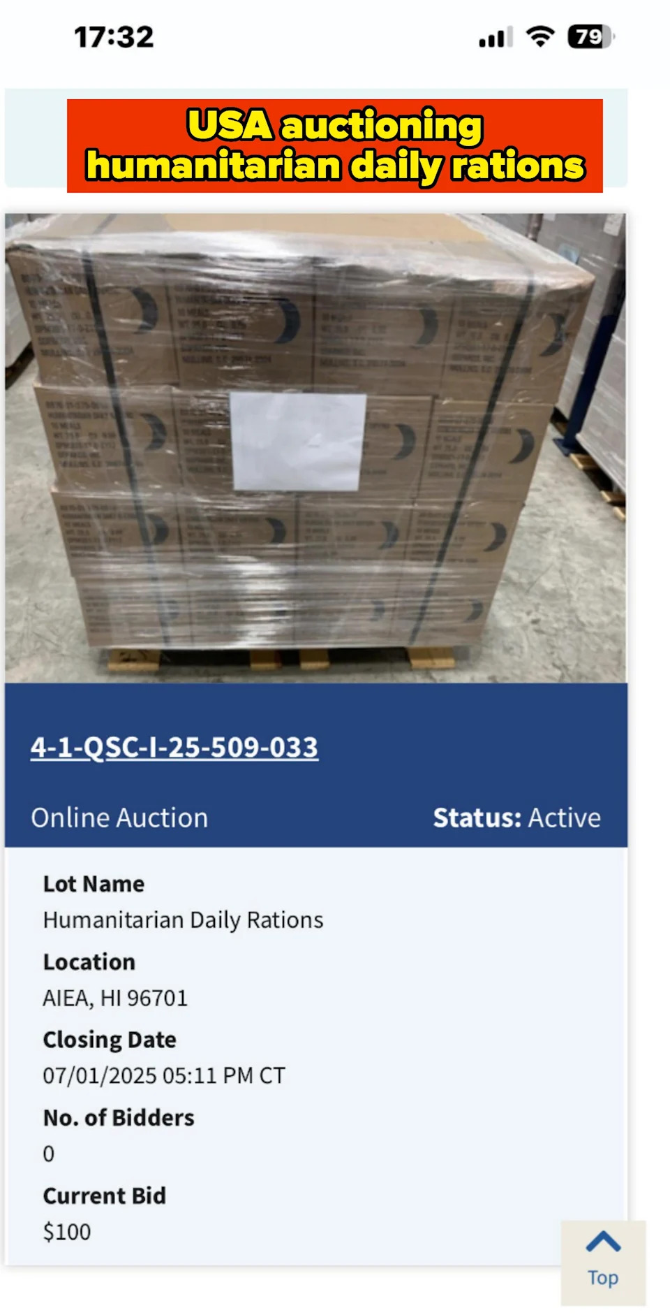 Pallet of Humanitarian Daily Rations in an online auction. Current Bid: $100. Caption: "USA auctioning Humanitarian Daily Rations"