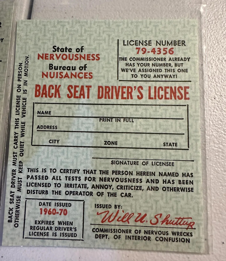 Humorous novelty "Back Seat Driver's License" from the State of Nervousness, validating a person to irritate or criticize the driver