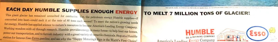 Magazine ad for Humble Oil claiming to supply enough energy daily to melt 7 million tons of glacier, featuring an image of a melting glacier