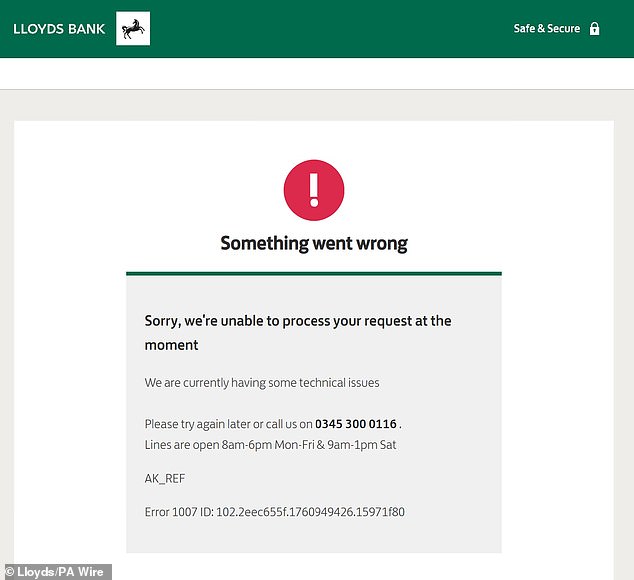 Major British banks including Lloyds (pictured) and Halifax are among the services also affected, as well as GOV.UK