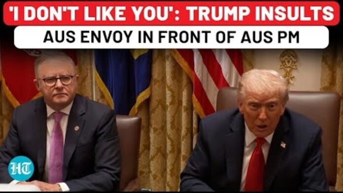 'I don't like you either': Trump spurns Australian envoy as 'I don't like you either': Trump spurns Australian envoy as PM Albanese smiles awkwardly