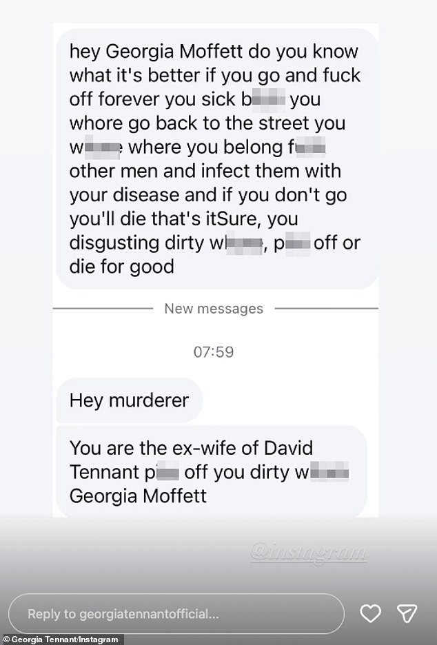 In other messages she was cruelly called 'disgusting' before being told to 'return to the streets' where she came from